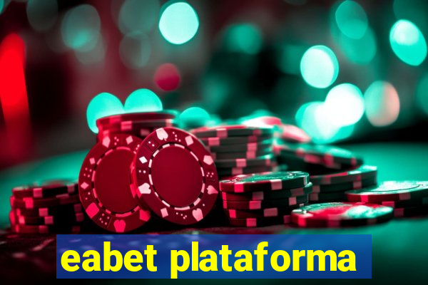 eabet plataforma